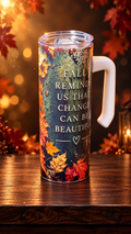 Fall Change Is Beautiful 20 oz tumbler with handle, autumn leaves and quote